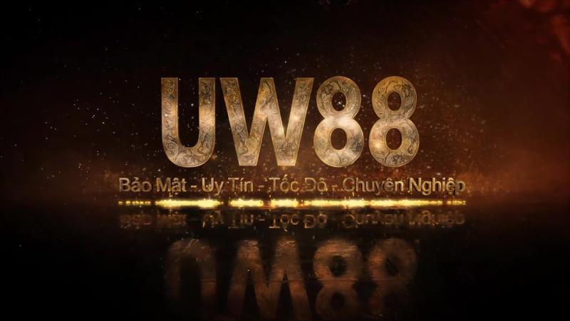 Ưu điểm nổi bật khi chọn UW88